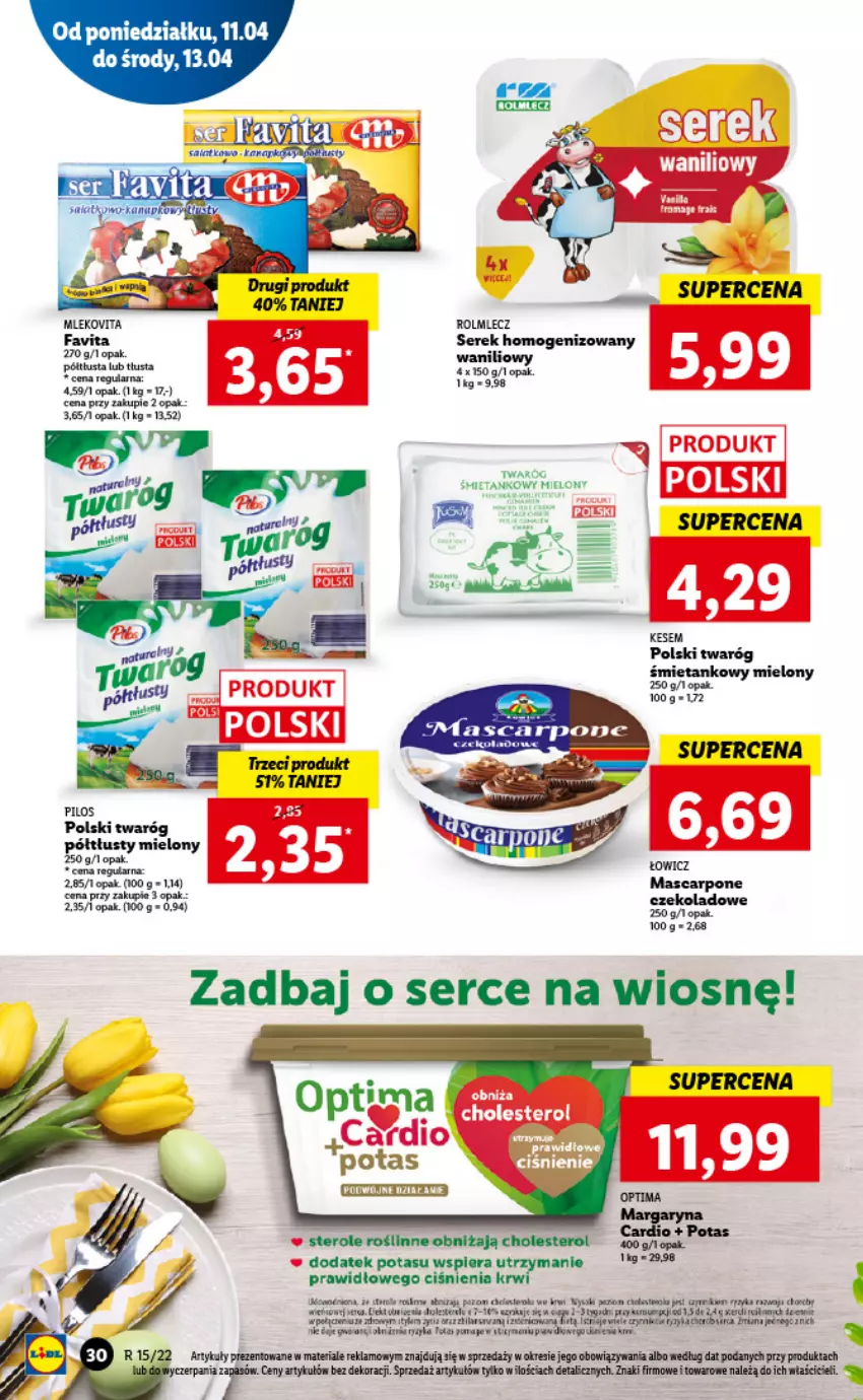 Gazetka promocyjna Lidl - GAZETKA - ważna 11.04 do 13.04.2022 - strona 30 - produkty: Fa, Margaryna, Mascarpone, Mleko, Rolmlecz, Ser, Serek, Serek homogenizowany, Twaróg