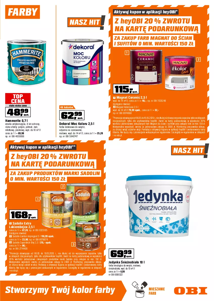 Gazetka promocyjna Obi - Gazetka OBI - ważna 06.05 do 19.05.2026 - strona 9 - produkty: Dekoral, Drzwi, Drzwi zewnętrzne, Fa, Farba lateksowa, Gra, Klamka, Lakier, Magnat Ceramic, Mięta, Młot, Olej, Pojemnik, Por, Regał, Regał metalowy, Rum, Sati, Ser, Skrzydło drzwiowe, Sok, Stół, Stół warsztatowy, Top, Tran