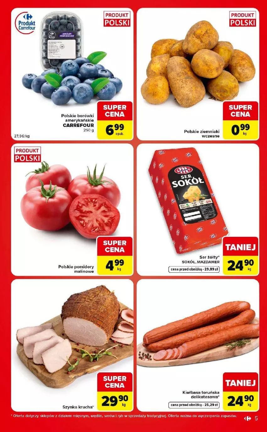 Gazetka promocyjna Carrefour - Gazetka Carrefour Market w SUMIE ekspresowe zakupy - ważna 21.07 do 27.07.2026 - strona 5 - produkty: Kiełbasa, Mazdamer, Pomidory, Ser, Sok, Sokół, Szyna, Ziemniaki