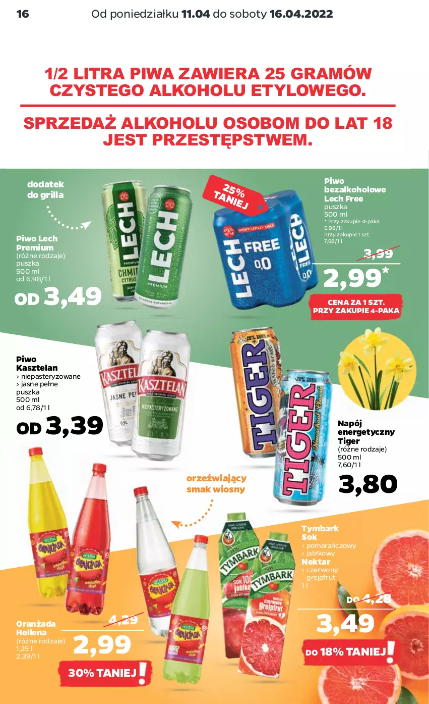 Gazetka promocyjna Netto - Gazetka spożywcza - ważna 11.04 do 16.04.2022 - strona 16 - produkty: Gra, Grejpfrut, Grill, Hellena, Kasztelan, Lech Premium, Napój, Napój energetyczny, Nektar, Oranżada, Piwa, Piwo, Sok, Tiger, Tymbark