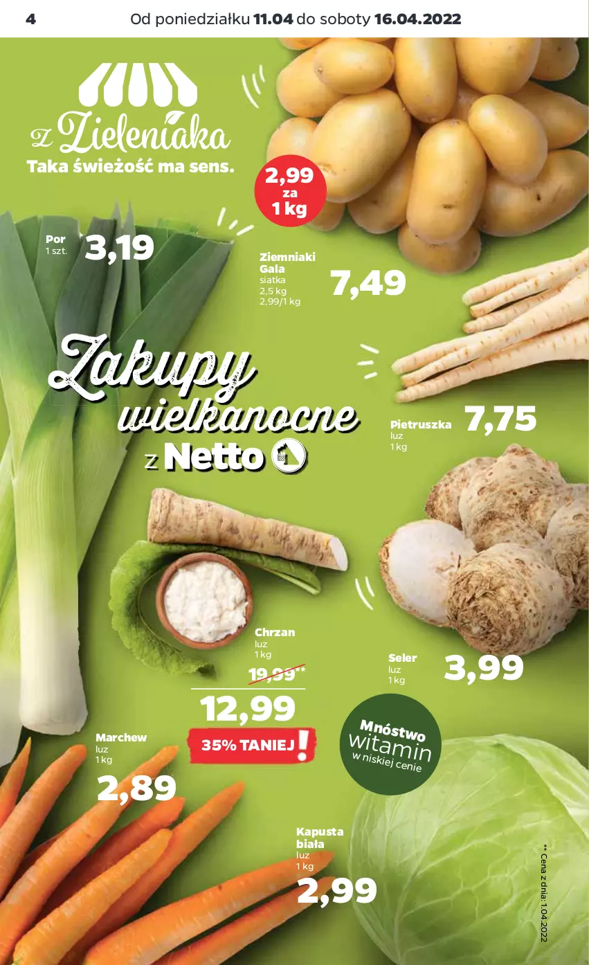 Gazetka promocyjna Netto - Gazetka spożywcza - ważna 11.04 do 16.04.2022 - strona 4 - produkty: Chrzan, Gala, Pietruszka, Por, Siatka, Ziemniaki