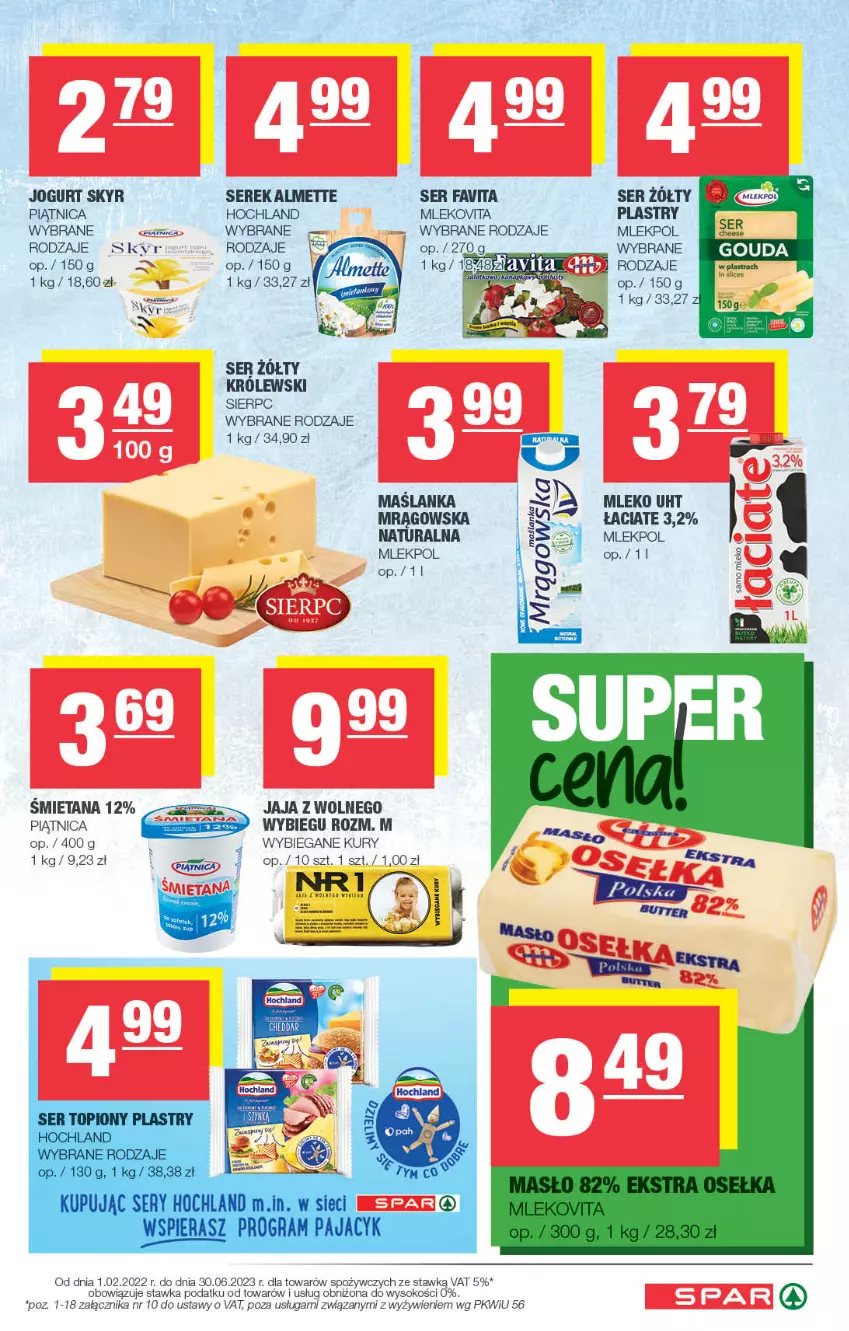 Gazetka promocyjna Spar - Spar - ważna 11.06 do 21.06.2023 - strona 3 - produkty: Almette, Fa, Favita, Hochland, Jaja, Jogurt, Królewski, Maślanka, Mleko, Mlekovita, Piątnica, Ser, Serek, Sok