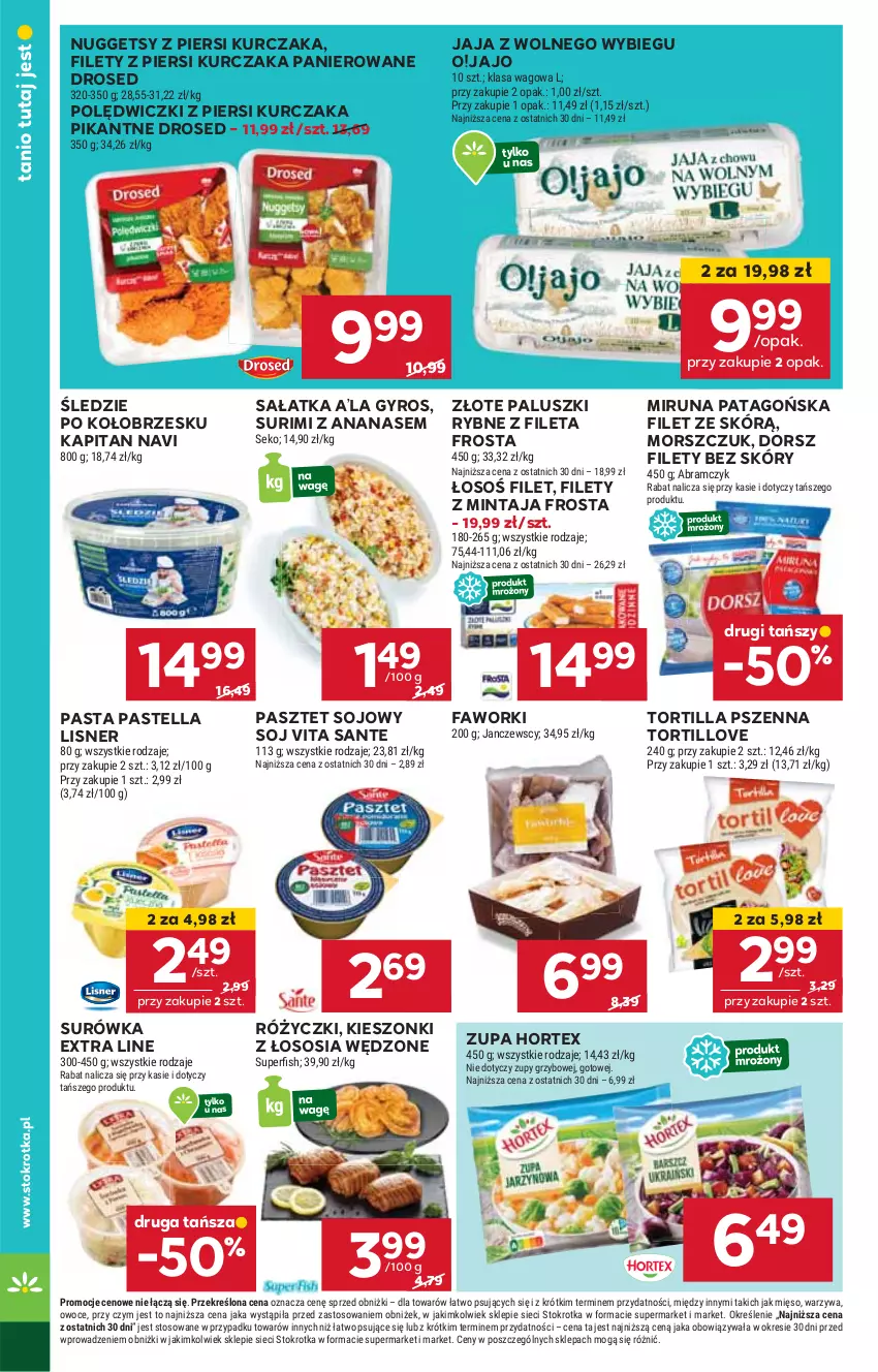 Gazetka promocyjna Stokrotka - Supermarket - ważna 06.02 do 12.02.2025 - strona 32 - produkty: Ananas, Dorsz, Fa, Faworki, Frosta, Gyros, Hortex, HP, Jaja, Jaja z wolnego wybiegu, Kurczak, Lisner, Mintaj, Miruna, Paluszki rybne, Pastella, Pasztet, Sałat, Sałatka, Sante, Sos, Surimi, Surówka, Tago, Tortilla, Zupa