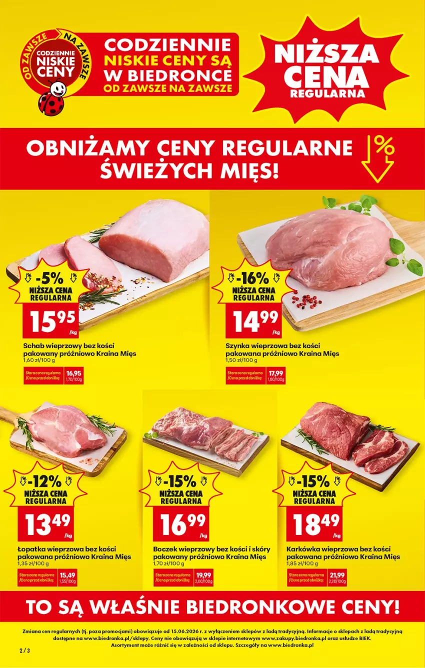 Gazetka promocyjna Biedronka - Od Poniedziałku - ważna 15.06 do 20.06.2026 - strona 4 - produkty: Boczek, Boczek wieprzowy, Karkówka wieprzowa, Schab wieprzowy, Szynka, Szynka wieprzowa