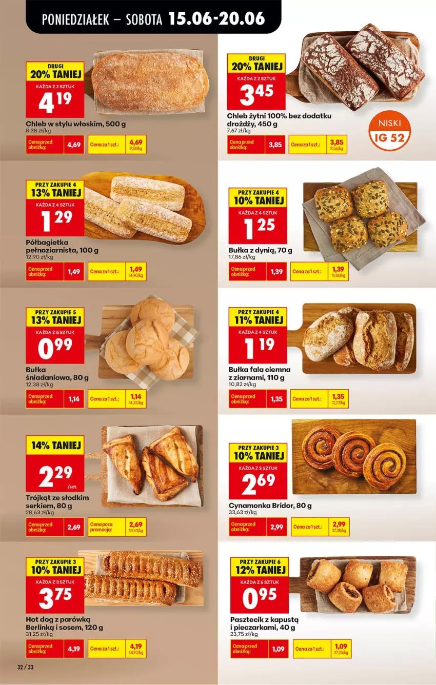 Gazetka promocyjna Biedronka - Od Poniedziałku - ważna 15.06 do 20.06.2026 - strona 40 - produkty: Bagietka, Bułka, Chleb, Danio, Dynią, Fa, Hot dog, Kapustą, Piec, Pieczarka, Półbagietka, Ser, Sos