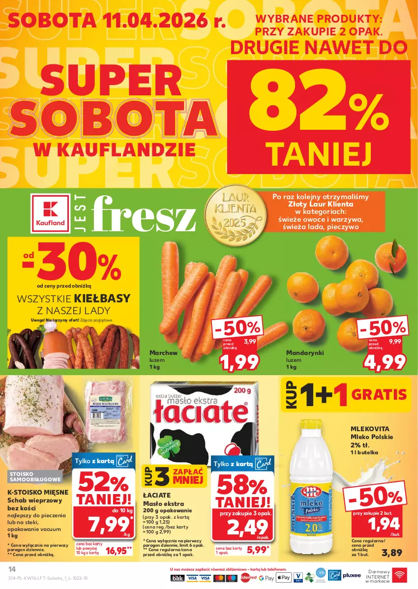 Gazetka promocyjna Kaufland - Gazetka tygodnia - ważna 09.04 do 15.04.2026 - strona 14 - produkty: Gra, Laur, Mandarynki, Masło, Mleko, Mlekovita, Olej, Owoce, Piec, Pieczywo, Schab wieprzowy, Stek, Waga, Warzywa