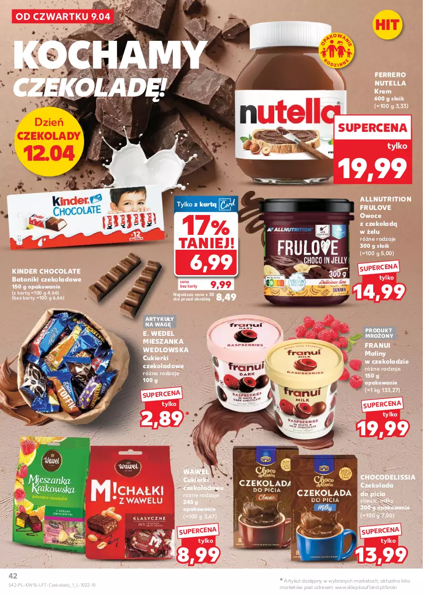 Gazetka promocyjna Kaufland - Gazetka tygodnia - ważna 09.04 do 15.04.2026 - strona 42 - produkty: Baton, Cukier, Cukierki, Cukierki czekoladowe, Czekolada, Deliss, Dres, E. Wedel, Ferrero, Kinder, Koc, Maliny, Mieszanka wedlowska, Nutella, Owoce, Tonik, Wawel
