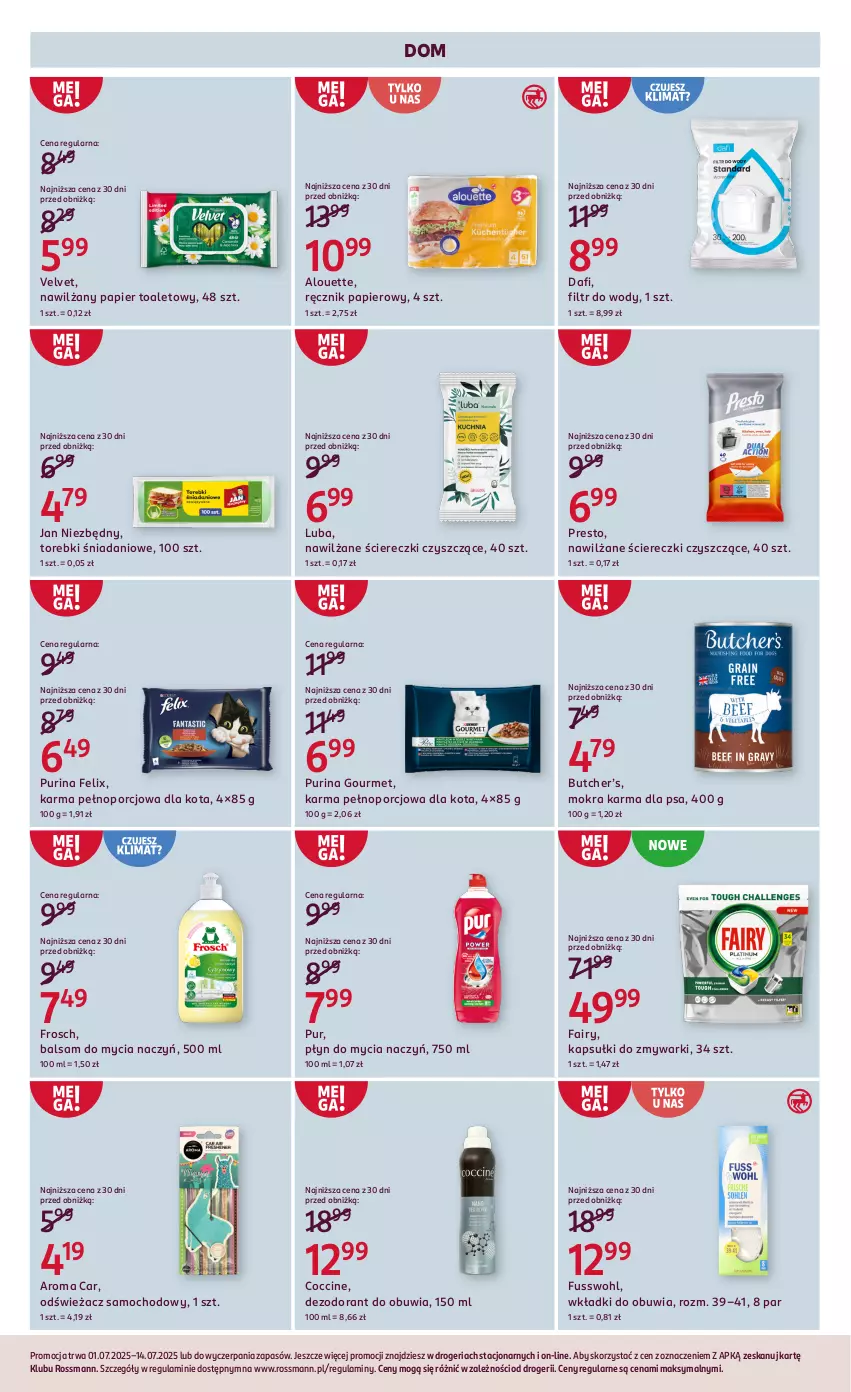 Gazetka promocyjna Rossmann - 1 lipca - ważna 01.07 do 14.07.2025 - strona 13 - produkty: Alouette, Balsam do mycia naczyń, Danio, Dezodorant, Do mycia naczyń, Fa, Fairy, Felix, Frosch, Jan Niezbędny, Mokra karma, Nawilżany papier, Papier, Papier toaletowy, Płyn do mycia, Płyn do mycia naczyń, Por, Presto, Pur, Purina, Ręcznik, Velvet, Wkładki, Zmywarki
