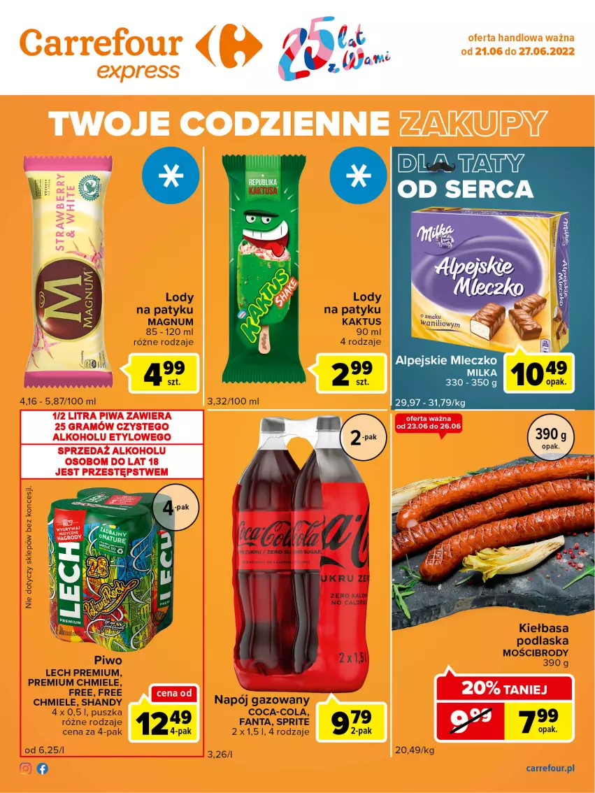 Gazetka promocyjna Carrefour - Gazetka Express - ważna 21.06 do 27.06.2022 - strona 2 - produkty: Coca-Cola, Fa, Fanta, Kaktus, Kiełbasa, Lech Premium, Lody, Mleczko, Napój, Napój gazowany, Ser, Sprite