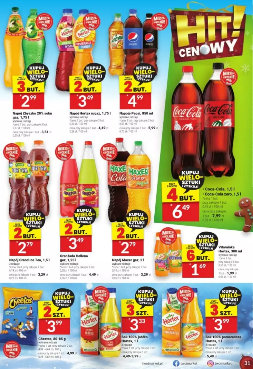 Gazetka promocyjna Twoj Market - ważna 06.12 do 12.12.2023 - strona 25 - produkty: Coca-Cola, Gra, Hellena, Hortex, Ice tea, Inka, Napój, Napoje, Oranżada, Pepsi, Sok