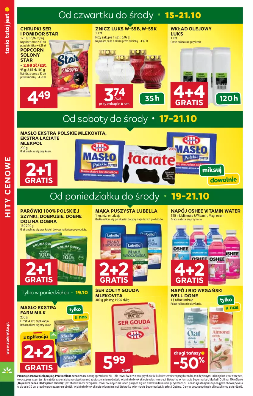 Gazetka promocyjna Stokrotka - Market - ważna 15.10 do 21.10.2026 - strona 4 - produkty: Bell, Bella, Chrupki, Fa, Farm Milk, Gouda, Gra, Lubella, Mąka, Masło, Mięso, Mleko, Mlekovita, Napój, Obrus, Olej, Optima, Oshee, Owoce, Parówki, Popcorn, Ser, Warzywa, Wkład olejowy, Znicz