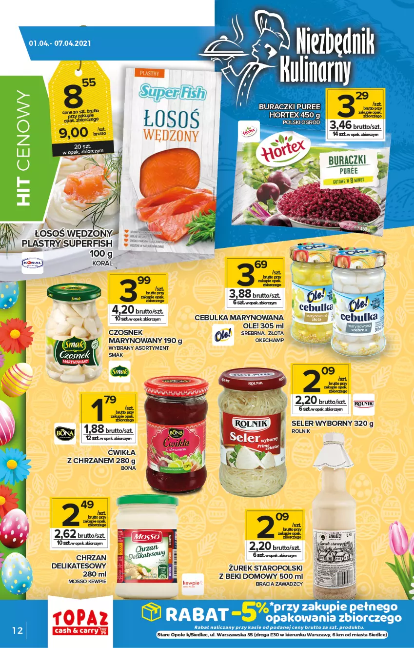 Gazetka promocyjna Topaz - Gazetka - ważna 01.04 do 07.04.2021 - strona 12 - produkty: Buraczki, Chrzan, Czosnek, Hortex, Ole!, Pur, Rolnik