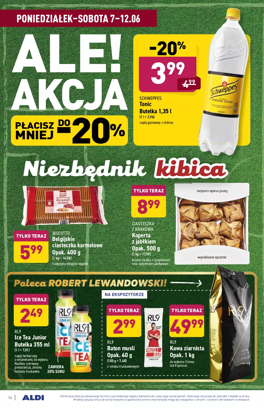 Gazetka promocyjna Aldi - ważna 07.06 do 12.06.2021 - strona 14 - produkty: Baton, BIC, Ciastka, Herbata, Ice tea, Kawa, Kawa ziarnista, LG, Mus, Napój, Napój gazowany, Schweppes, Sok, Tera