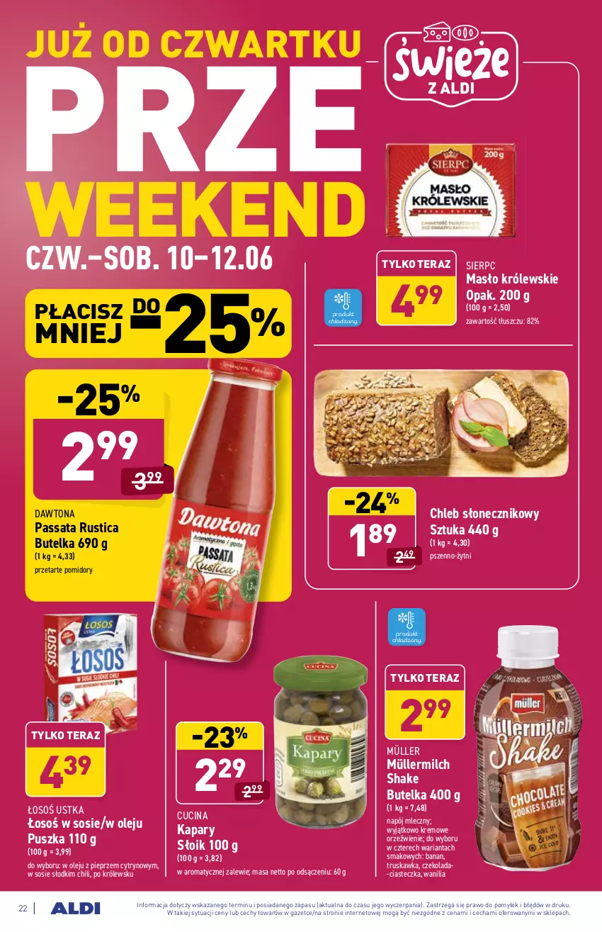 Gazetka promocyjna Aldi - ważna 07.06 do 12.06.2021 - strona 22 - produkty: Chleb, Czekolada, Dawtona, Kapary, Królewski, Masło, Müller, Müllermilch, Napój, Napój mleczny, Olej, Pieprz, Pomidory, Rust, Sos, Tera