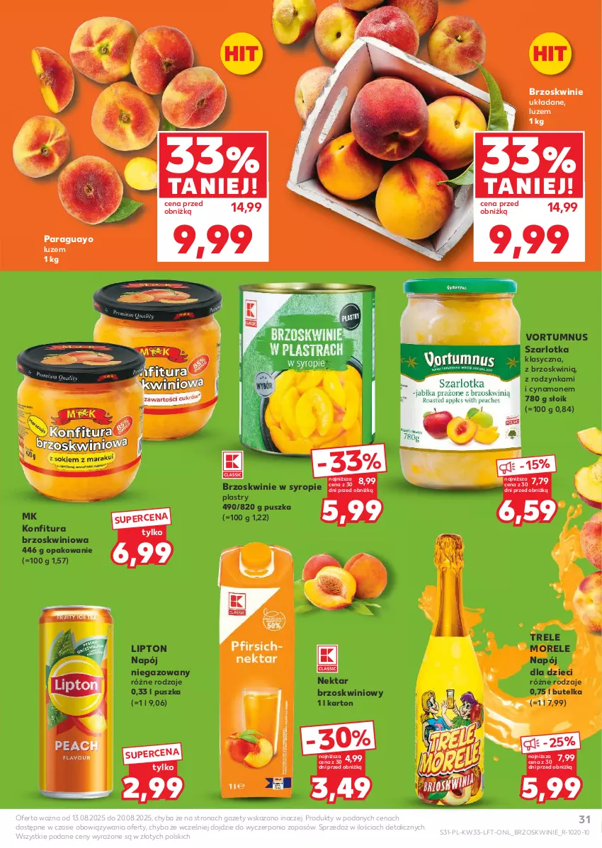 Gazetka promocyjna Kaufland - Gazetka tygodnia - ważna 13.08 do 20.08.2025 - strona 31 - produkty: Brzoskwinie, Dzieci, Konfitura, Lipton, Napój, Napój niegazowany, Nektar, Syrop, Szarlotka