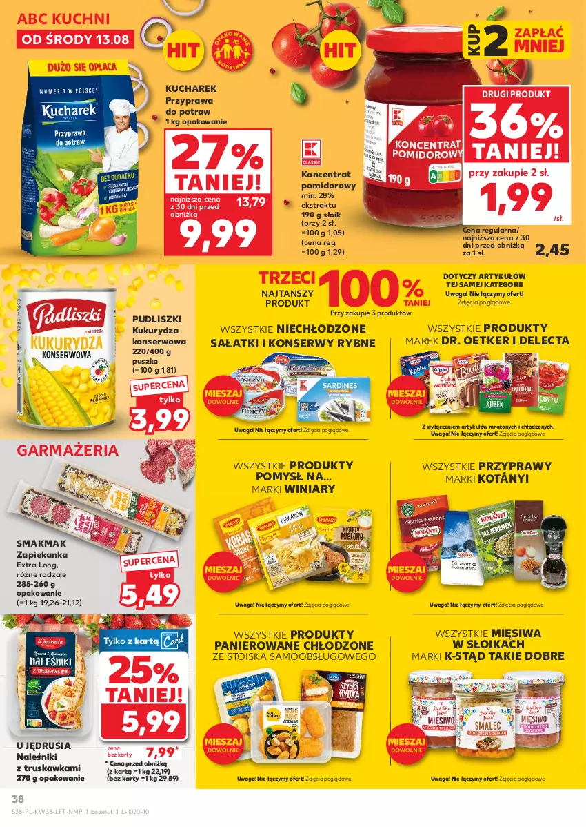 Gazetka promocyjna Kaufland - Gazetka tygodnia - ważna 13.08 do 20.08.2025 - strona 38 - produkty: Delecta, Dr. Oetker, Koncentrat pomidorowy, Kotányi, Kucharek, Kukurydza, Kukurydza konserwowa, Naleśniki, Przyprawa do potraw, Przyprawy, Pudliszki, Sałat, Ser, Waga, Winiary, Zapiekanka