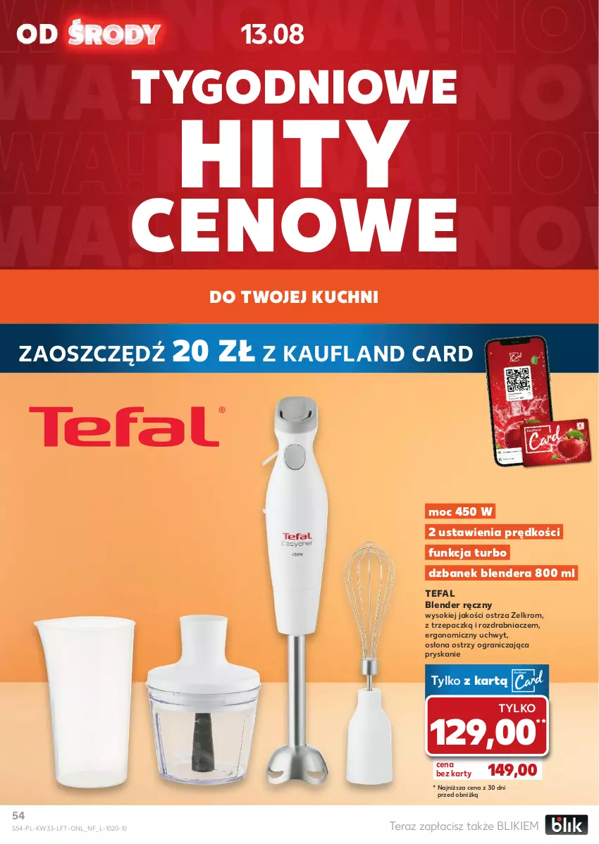 Gazetka promocyjna Kaufland - Gazetka tygodnia - ważna 13.08 do 20.08.2025 - strona 54 - produkty: Blender, Blender ręczny, Dzbanek, Fa, Gra, Rozdrabniacz, Sok, Tefal, Tera