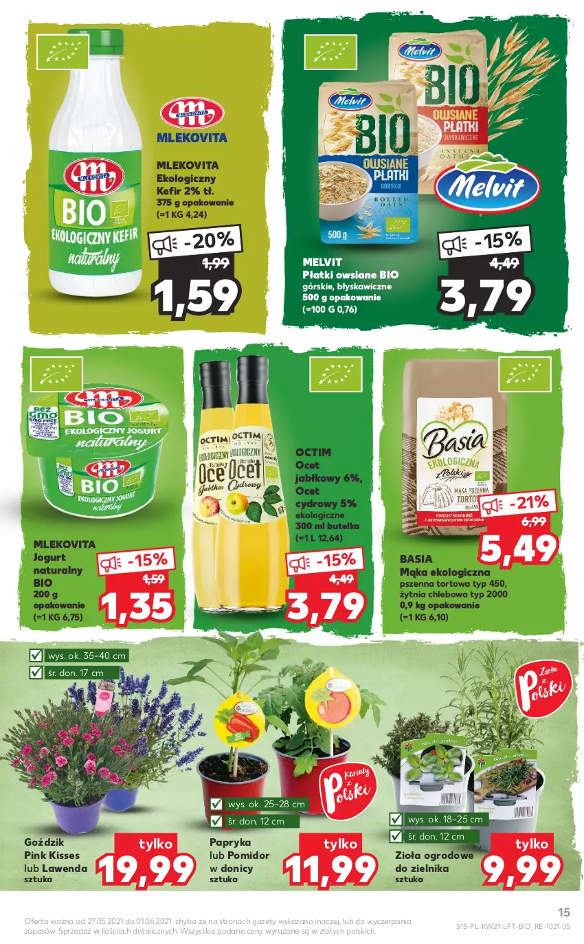 Gazetka promocyjna Kaufland - OFERTA TYGODNIA - ważna 27.05 do 01.06.2021 - strona 15 - produkty: Basia, Chleb, Jogurt, Jogurt naturalny, Kefir, Mąka, Melvit, Mleko, Mlekovita, Ocet, Papryka, Płatki owsiane