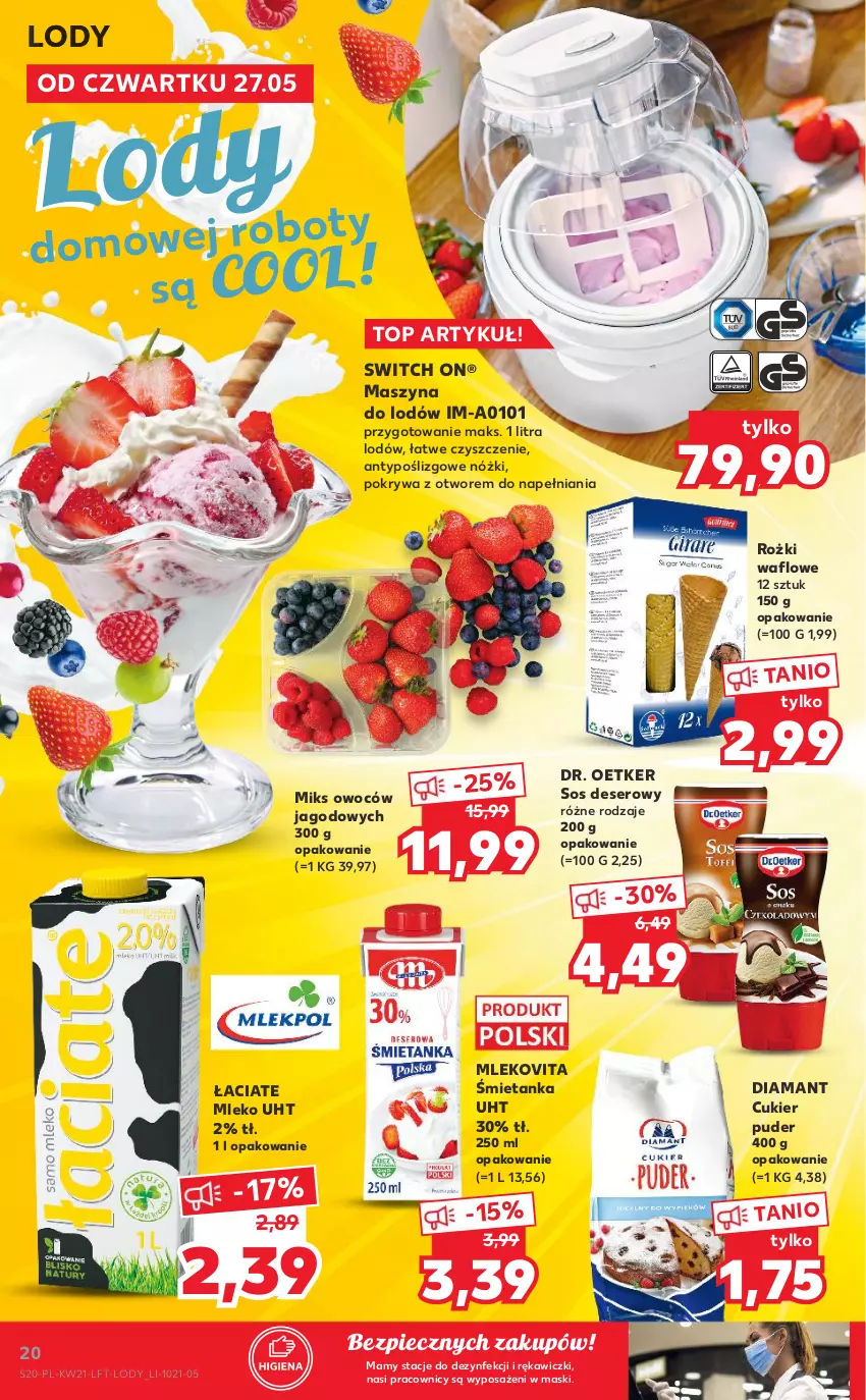 Gazetka promocyjna Kaufland - OFERTA TYGODNIA - ważna 27.05 do 01.06.2021 - strona 20 - produkty: Cukier, Cukier puder, Deser, Diamant, Dr. Oetker, Lody, Mleko, Mlekovita, Piec, Pokrywa, Puder, Ser, Sos, Szyna, Top