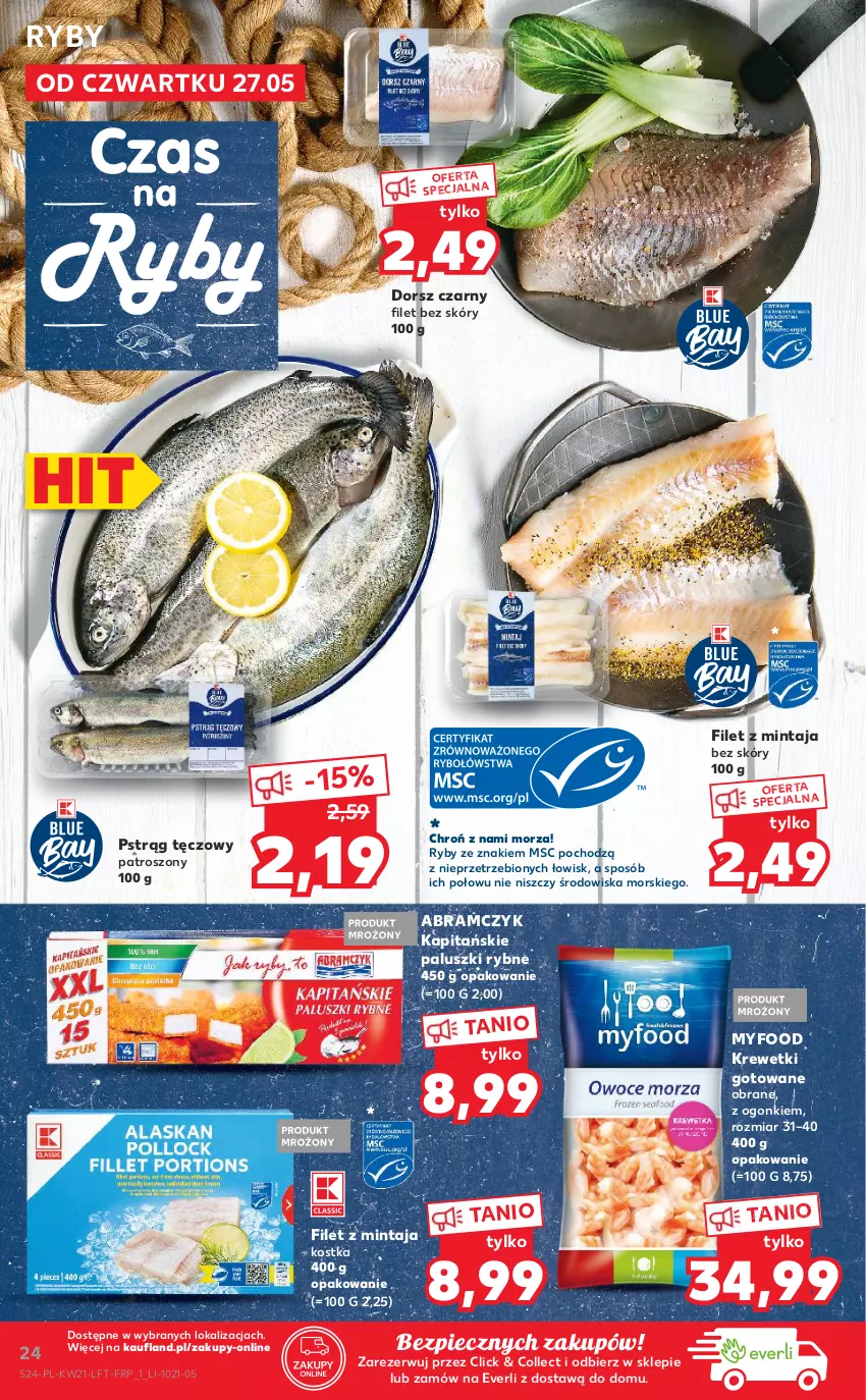 Gazetka promocyjna Kaufland - OFERTA TYGODNIA - ważna 27.05 do 01.06.2021 - strona 24 - produkty: Dorsz, Filet z mintaja, Krewetki, Mintaj, Paluszki rybne, Piec, Pstrąg, Pstrąg tęczowy