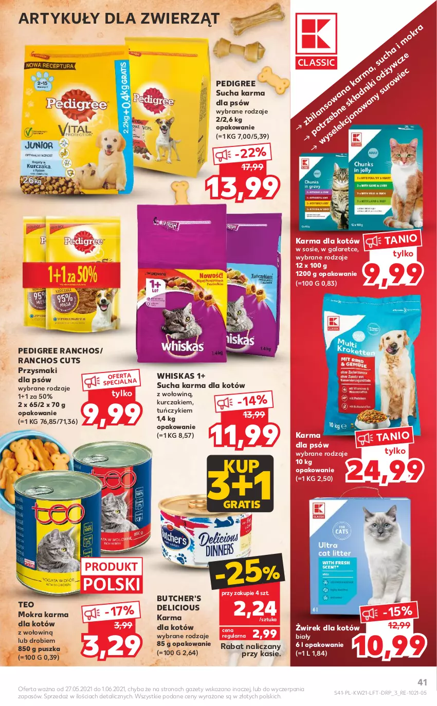 Gazetka promocyjna Kaufland - OFERTA TYGODNIA - ważna 27.05 do 01.06.2021 - strona 41 - produkty: Butcher's, Gala, Gra, Kurczak, Mokra karma, Pedigree, Przysmaki, Sos, Sucha karma, Tuńczyk, Whiskas