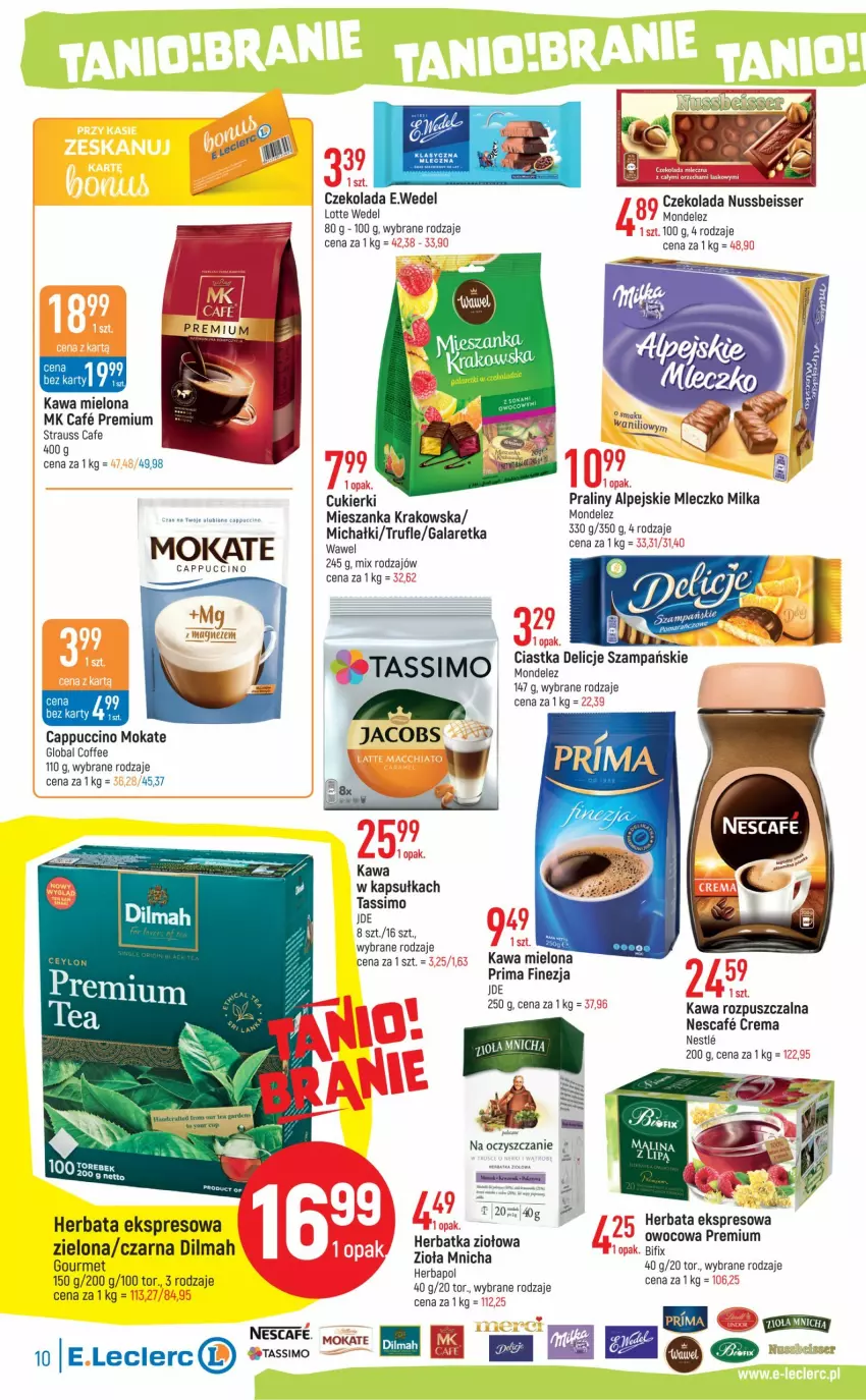 Gazetka promocyjna E Leclerc - ważna 28.02 do 11.03.2023 - strona 10 - produkty: Cappuccino, Ciastka, Cukier, Cukierki, Czekolada, Delicje, Dilmah, Gala, Galaretka, Herbata, Jacobs, Kawa, Kawa mielona, Kawa rozpuszczalna, Michałki, Milka, Mleczko, Praliny, Prima, Ser, Tassimo, Tran