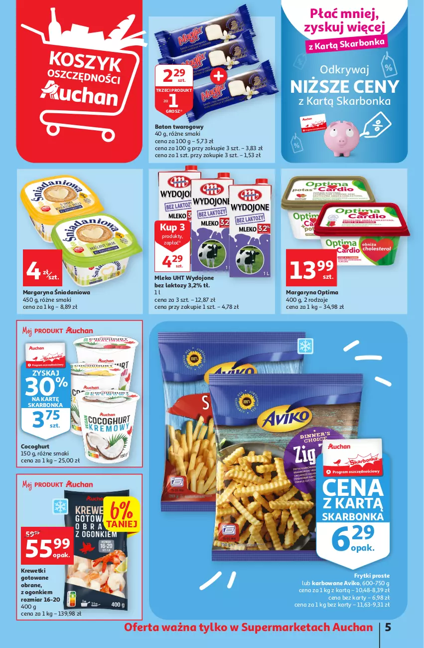 Gazetka promocyjna Auchan - Gazetka Rewelacyjnie małe ceny Auchan Supermarket - ważna 03.01 do 11.01.2023 - strona 5 - produkty: Baton, Danio, Frytki, Krewetki, Margaryna, Mleko, Optima