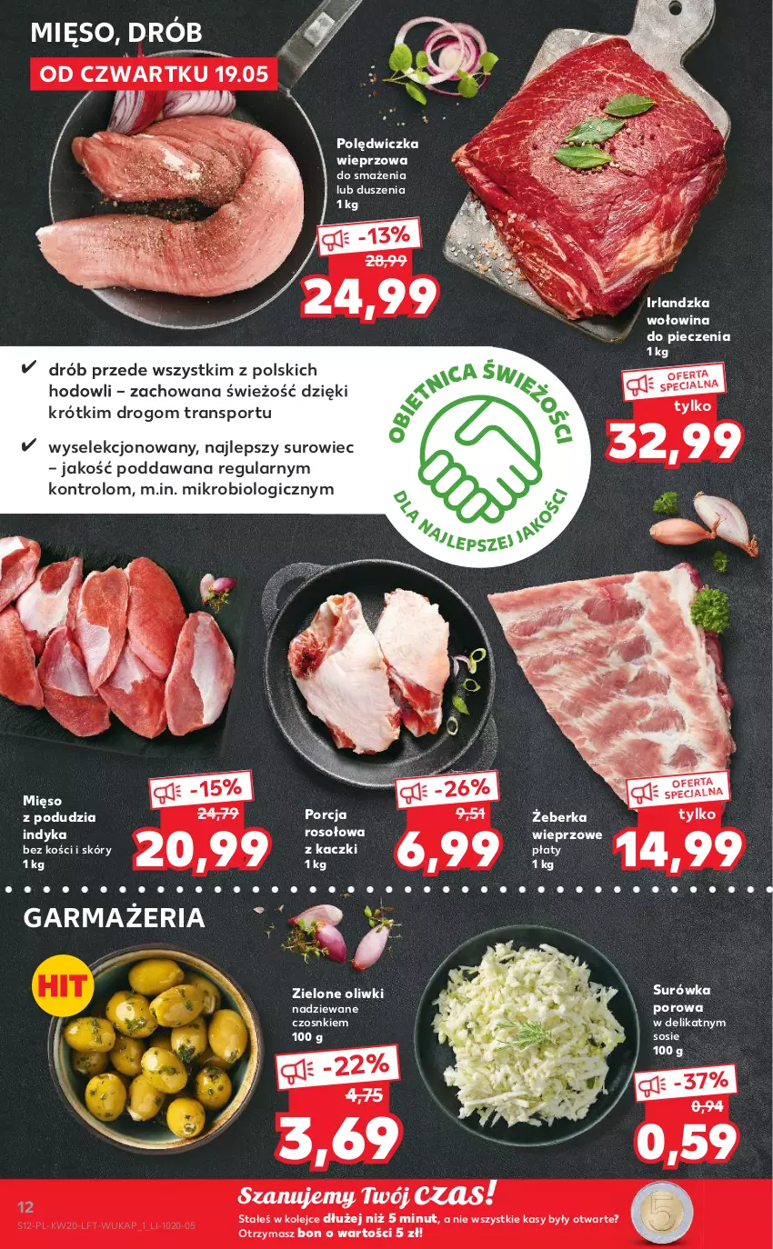 Gazetka promocyjna Kaufland - OFERTA TYGODNIA - ważna 19.05 do 25.05.2022 - strona 12 - produkty: Drób, Mięso, Olej, Oliwki, Piec, Polędwiczka wieprzowa, Por, Sos, Sport, Surówka, Tran, Wołowina