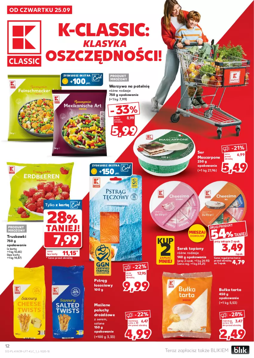 Gazetka promocyjna Kaufland - Gazetka tygodnia - ważna 25.09 do 01.10.2025 - strona 12 - produkty: Bułka, Bułka tarta, Mascarpone, Pstrąg, Pstrąg łososiowy, Ser, Serek, Sos, Tarta, Tera, Top, Truskawki, Warzywa