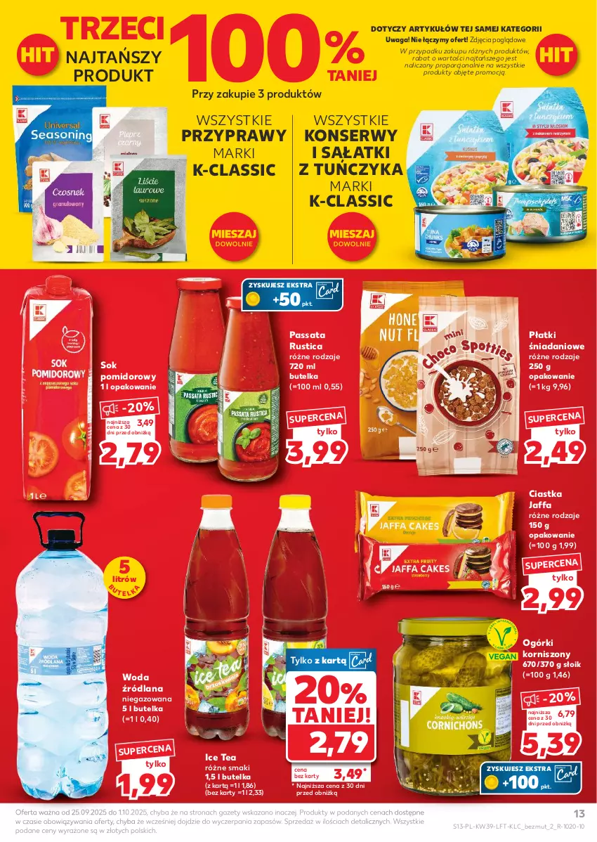 Gazetka promocyjna Kaufland - Gazetka tygodnia - ważna 25.09 do 01.10.2025 - strona 13 - produkty: Ciastka, Danio, Fa, Ice tea, Korniszony, LANA, Por, Przyprawy, Rust, Sałat, Ser, Sok, Sok pomidorowy, Tuńczyk, Waga, Woda
