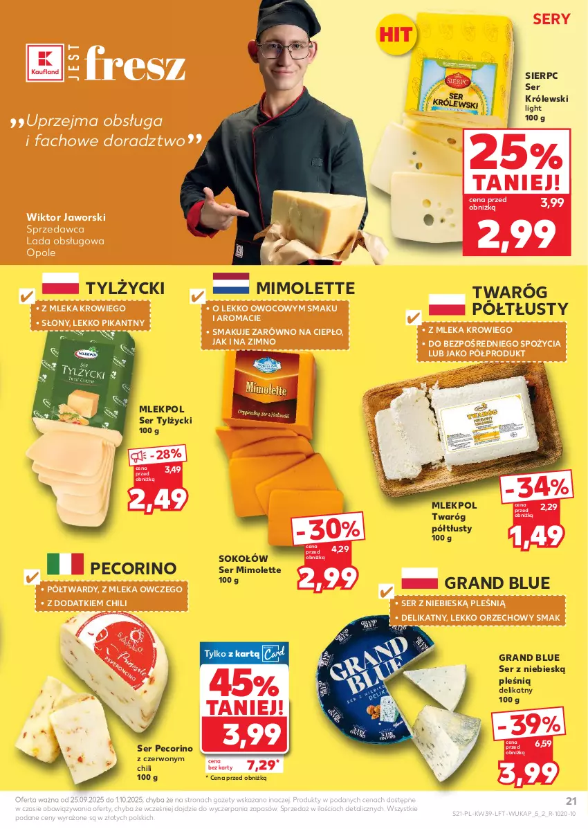 Gazetka promocyjna Kaufland - Gazetka tygodnia - ważna 25.09 do 01.10.2025 - strona 21 - produkty: Fa, Gra, Królewski, Mimolette, Pecorino, Ser, Ser tylżycki, Sok, Sokołów, Twaróg, Twaróg półtłusty