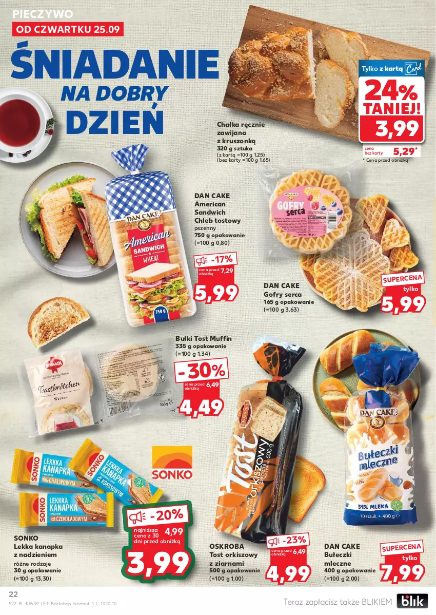 Gazetka promocyjna Kaufland - Gazetka tygodnia - ważna 25.09 do 01.10.2025 - strona 22 - produkty: Bułeczki, Bułeczki mleczne, Chleb, Chleb tostowy, Dan Cake, Gofry, Piec, Pieczywo, Ser, Sonko, Tera