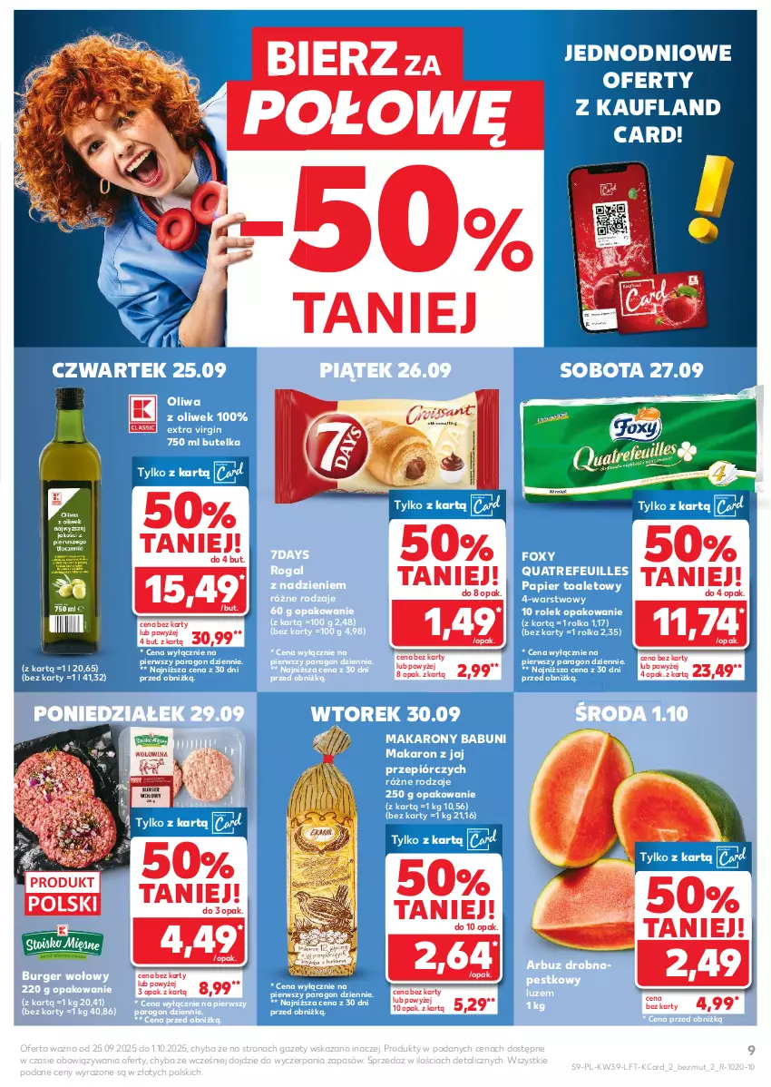 Gazetka promocyjna Kaufland - Gazetka tygodnia - ważna 25.09 do 01.10.2025 - strona 9 - produkty: Arbuz, Babuni, Burger, Foxy, Gin, Makaron, Oliwa, Oliwa z oliwek, Papier, Papier toaletowy, Rogal