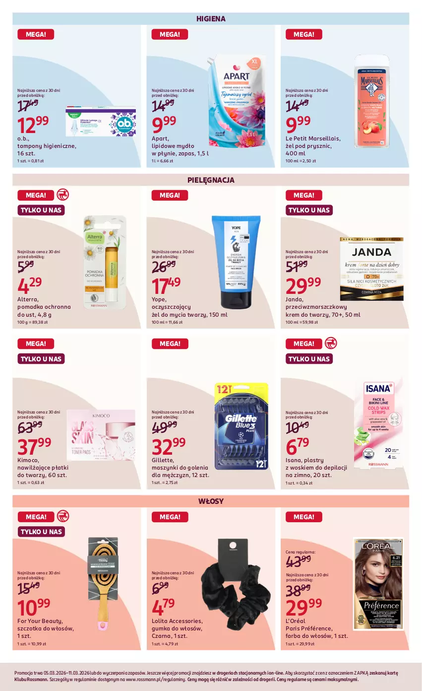 Gazetka promocyjna Rossmann - Gazetka promocyjna Rossmanna - ważna 05.03 do 11.03.2026 - strona 4 - produkty: Alterra, Fa, Farba do włosów, For Your Beauty, Gillette, Isana, Krem do twarzy, L’Oréal, Mars, Mydło, Mydło w płynie, O.B., Szczotka, Szczotka do włosów, Tampony, Yope