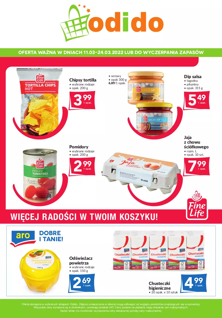 Gazetka promocyjna Odido - SUPER OFERTY! - ważna 11.03 do 24.03.2022 - strona 1 - produkty: Chipsy, Chusteczki, Jaja, Kosz, Odświeżacz powietrza, Pomidory, Salsa, Ser, Tortilla