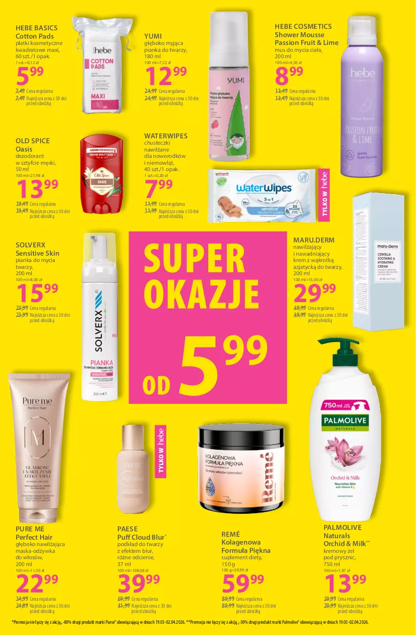 Gazetka promocyjna Hebe - Gazetka - ważna 19.03 do 02.04.2026 - strona 16 - produkty: Chusteczki, Dezodorant, Hebe Cosmetics, Kolagen, Maska, Mus, Mus do mycia ciała, Odżywka, Old Spice, PAESE, Palmolive, Pianka do mycia twarzy, Płatki kosmetyczne, Podkład, Podkład do twarzy, Puf, Pur, Suplement diety