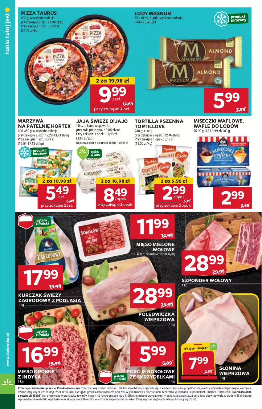 Gazetka promocyjna Stokrotka - Market - ważna 15.05 do 21.05.2025 - strona 8 - produkty: Algida, Hortex, Jaja, Kurczak, LG, Lody, Mięso, Mięso mielone, Owoce, Pizza, Polędwiczka wieprzowa, Por, Sok, Sokołów, Szponder wołowy, Tortilla, Wafle, Wafle do lodów, Warzywa