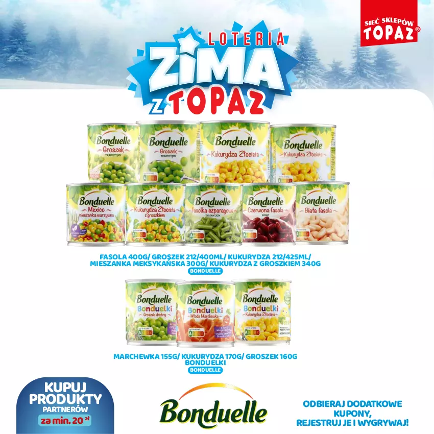 Gazetka promocyjna Topaz - Gazetka - ważna 02.12.2024 do 26.01.2025 - strona 33 - produkty: Bonduelle, Fa, Fasola, Groszek, Gry, Kukurydza, Marchewka, Mieszanka meksykańska