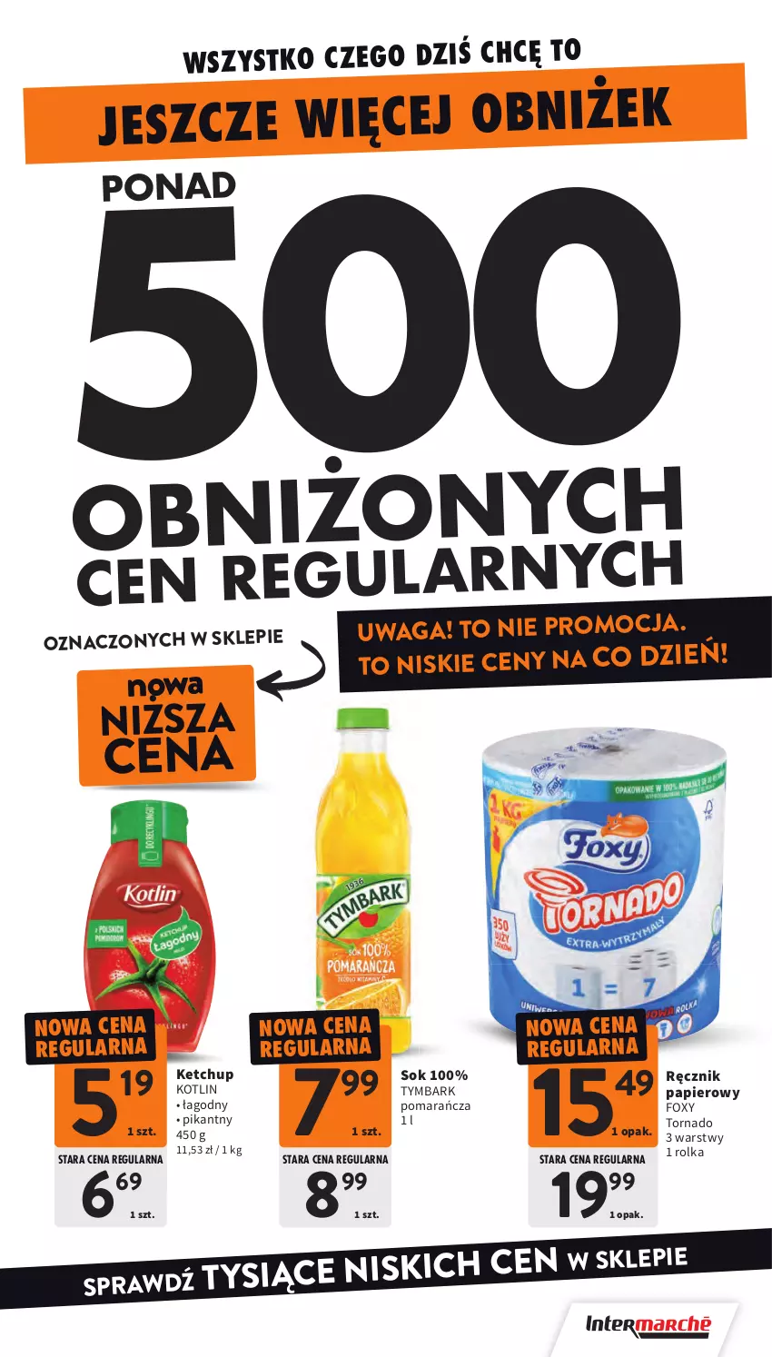 Gazetka promocyjna Intermarche - Gazetka promocyjna - ważna 16.07 do 22.07.2026 - strona 21 - produkty: Foxy, Ketchup, Kotlin, Papier, Ręcznik, Sok, Tymbark, Waga