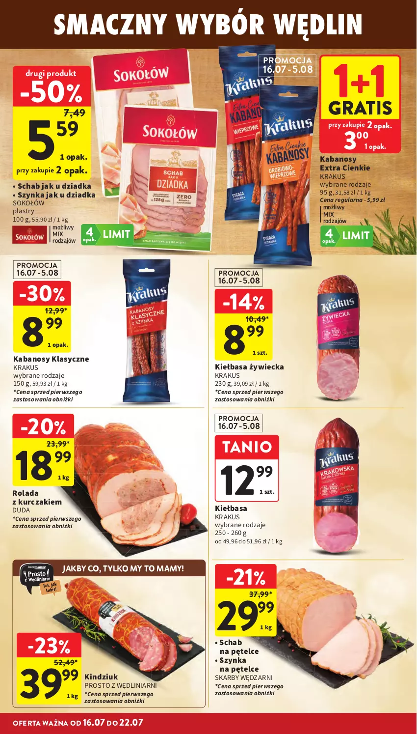 Gazetka promocyjna Intermarche - Gazetka promocyjna - ważna 16.07 do 22.07.2026 - strona 22 - produkty: Duda, Gra, Kabanos, Kiełbasa, Kindziuk, Krakus, Kurczak, Rolada, Sok, Sokołów, Szynka