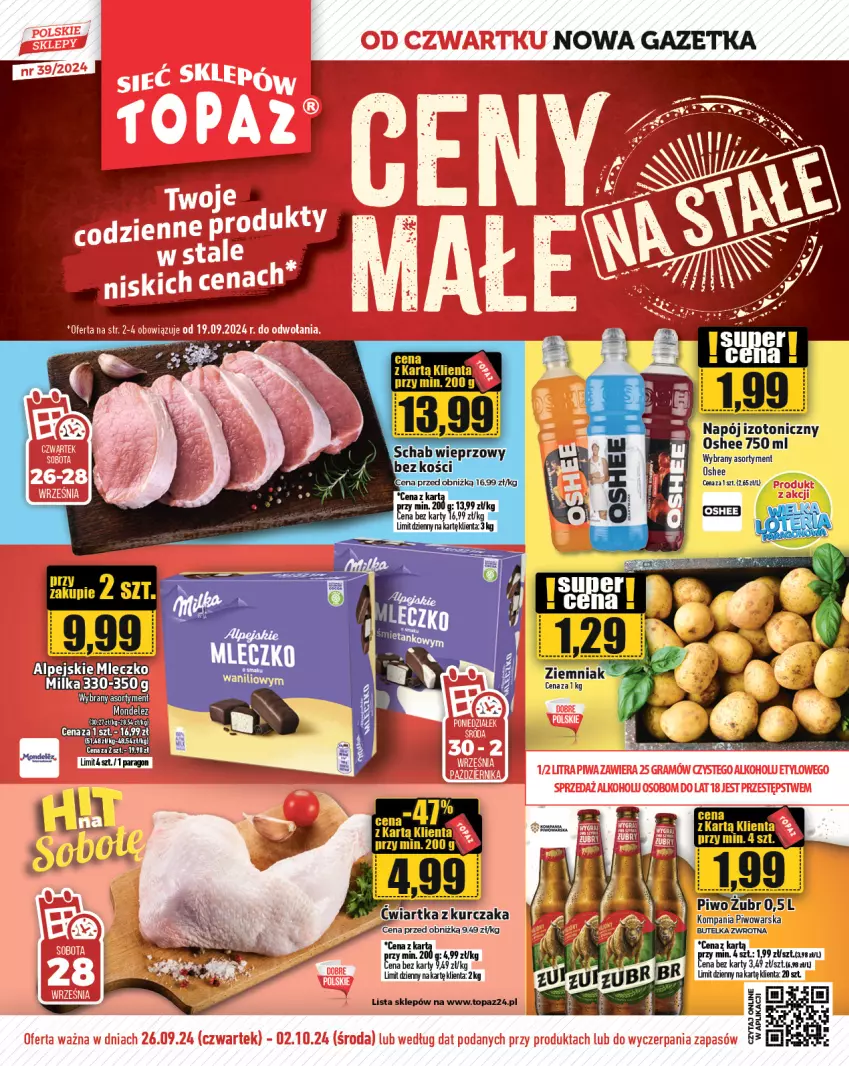 Gazetka promocyjna Topaz - Gazetka - ważna 26.09 do 02.10.2024 - strona 1 - produkty: Milka, Mleczko, Napój, Oshee, Piwo, Top