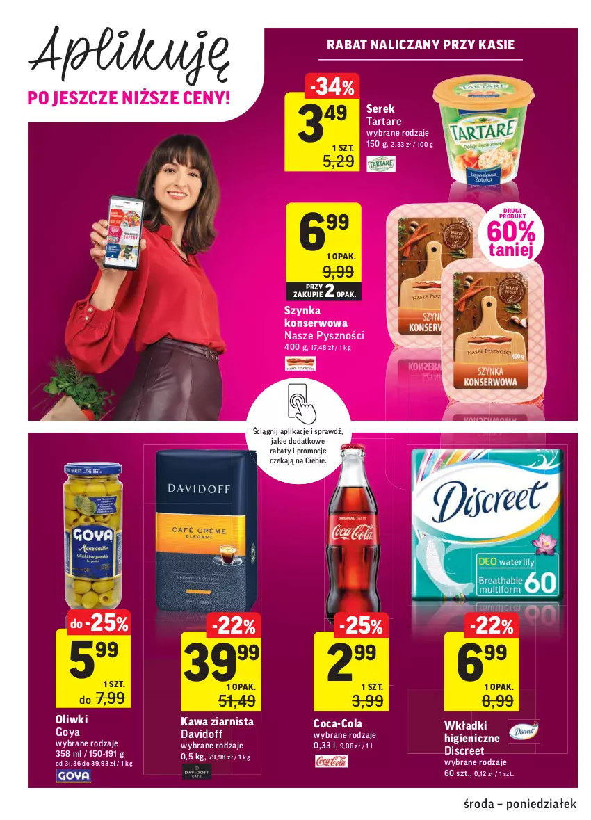 Gazetka promocyjna Intermarche - Gazetka tygodnia - ważna 07.04 do 12.04.2021 - strona 24 - produkty: Coca-Cola, Davidoff, Discreet, Kawa, Kawa ziarnista, Oliwki, Ser, Serek, Szynka, Szynka konserwowa, Tarta, Tartare, Wkładki