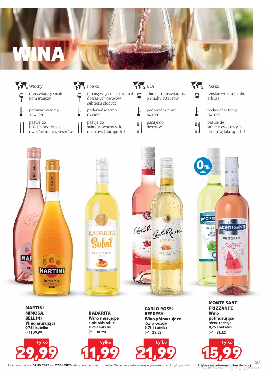 Gazetka promocyjna Kaufland - Barek Kauflandu - ważna 14.05 do 27.05.2026 - strona 27 - produkty: Arbuz, Bell, Carlo Rossi, Deser, Martini, Mimosa, Monte, Monte Santi, Mus, Sałat, Ser, Wino, Wino musujące