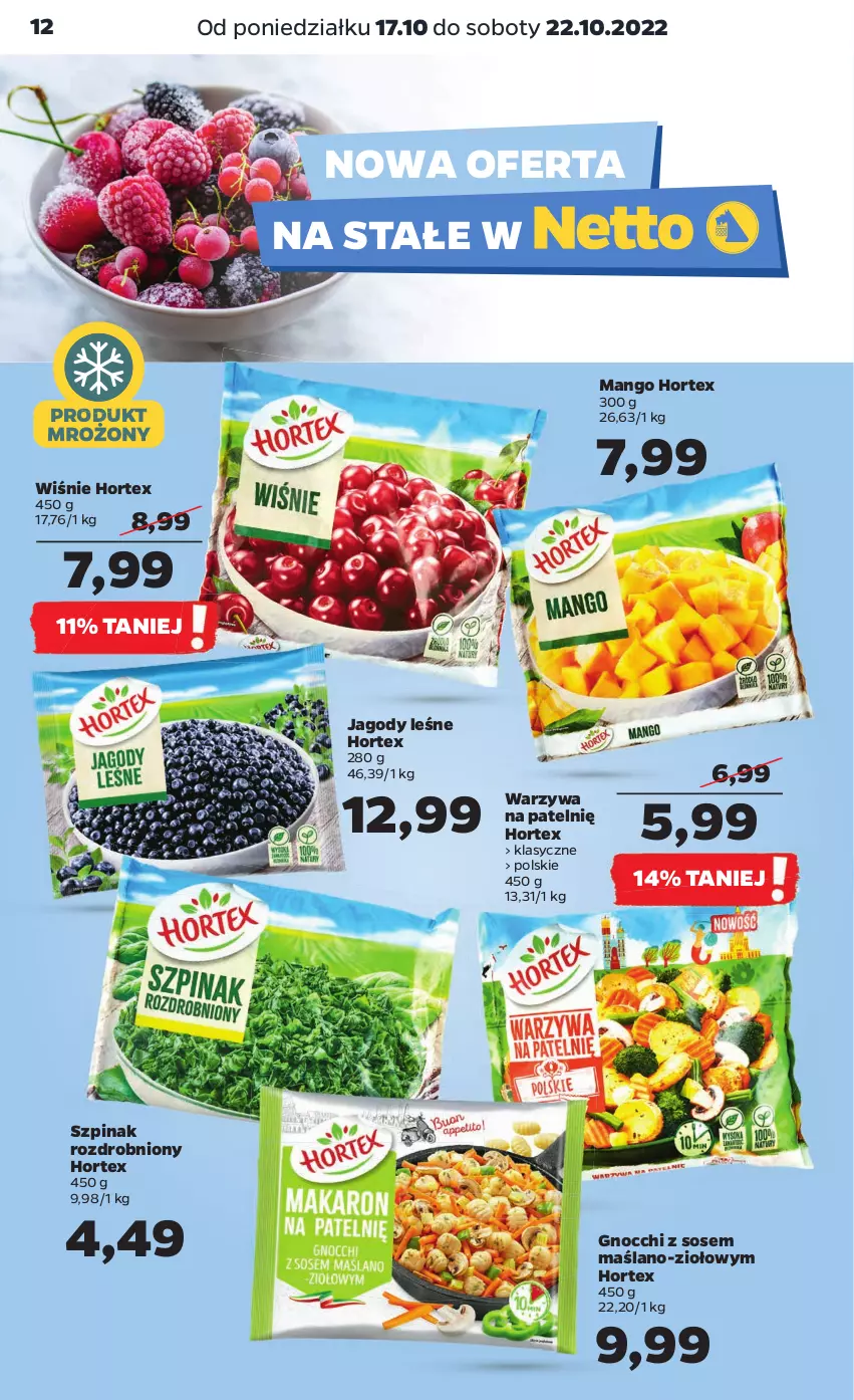 Gazetka promocyjna Netto - Artykuły spożywcze - ważna 17.10 do 22.10.2022 - strona 12 - produkty: Gnocchi, Hortex, Jagody, Mango, Sos, Szpinak, Warzywa