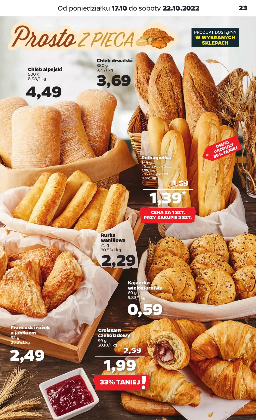Gazetka promocyjna Netto - Artykuły spożywcze - ważna 17.10 do 22.10.2022 - strona 23 - produkty: Bagietka, Chleb, Croissant, Kajzerka, Półbagietka