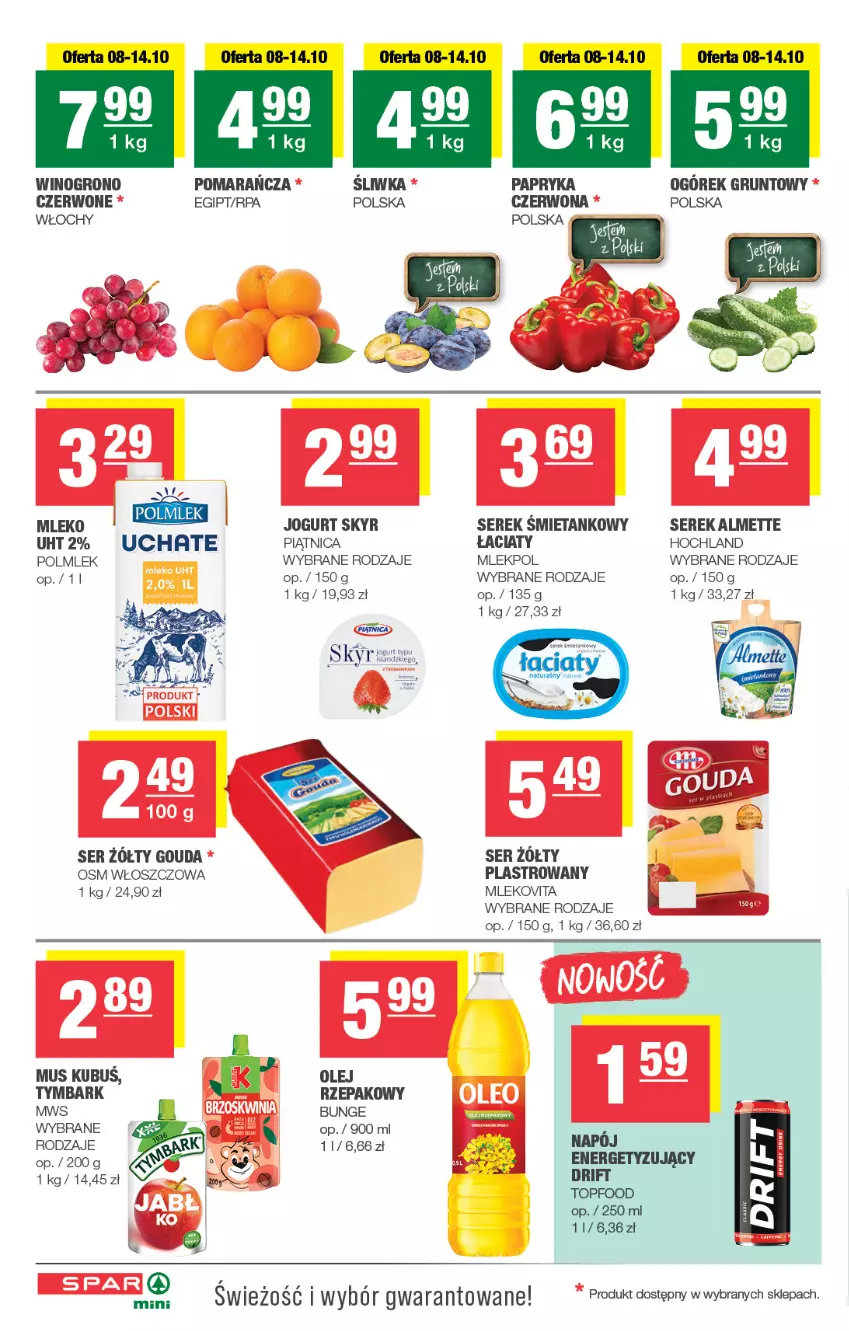 Gazetka promocyjna Spar - Spar-Mini - ważna 05.10 do 15.10.2025 - strona 2 - produkty: Almette, Gouda, Grunt, Hochland, Jogurt, Mleko, Mlekovita, Mus, Ogórek, Olej, Piątnica, POLMLEK, Ser, Serek, Top, Tymbark, Wino