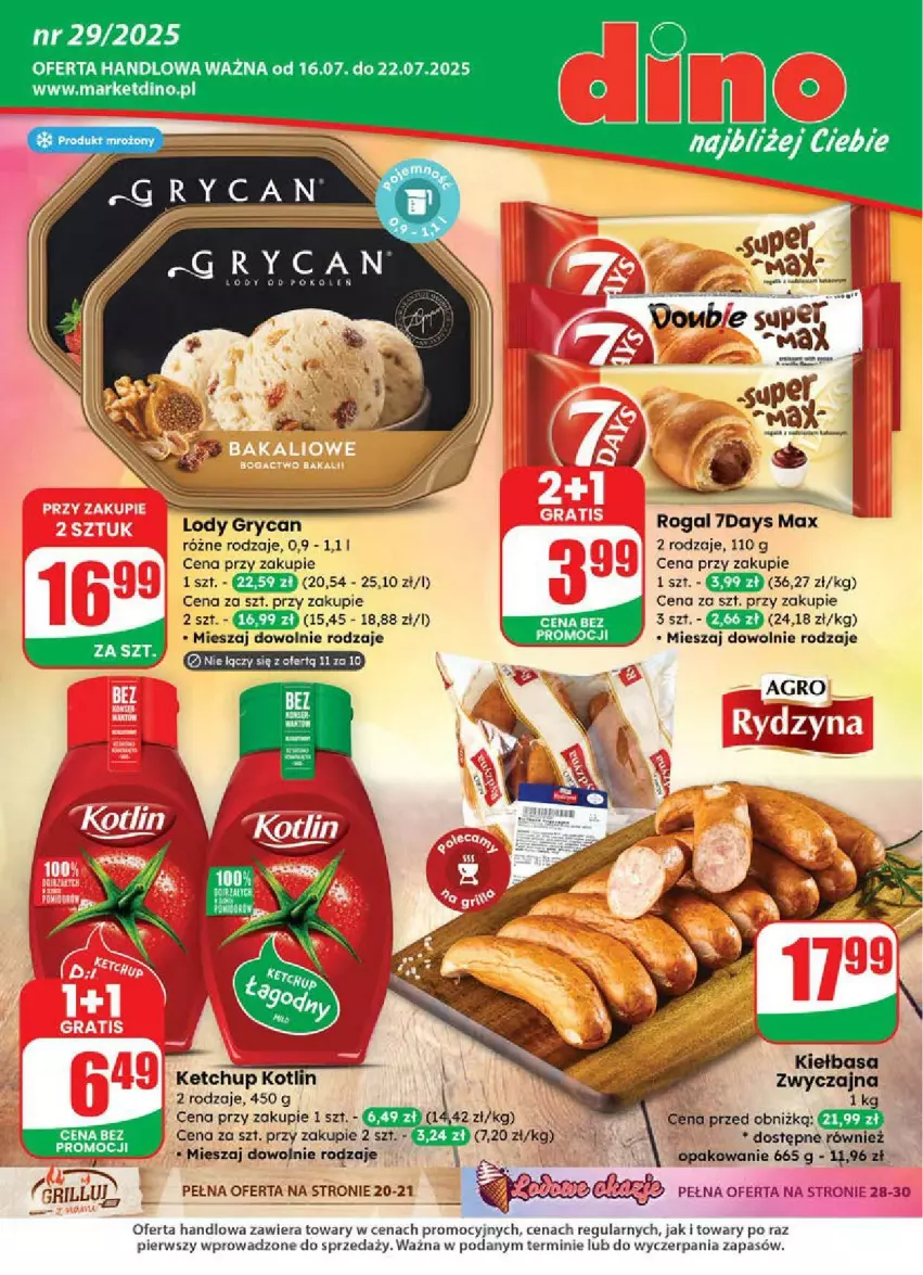 Gazetka promocyjna Dino - ważna 16.07 do 22.07.2025 - strona 1 - produkty: Grill, Gry, JBL, Ketchup, Kiełbasa, Kotlin, Lody, Rogal