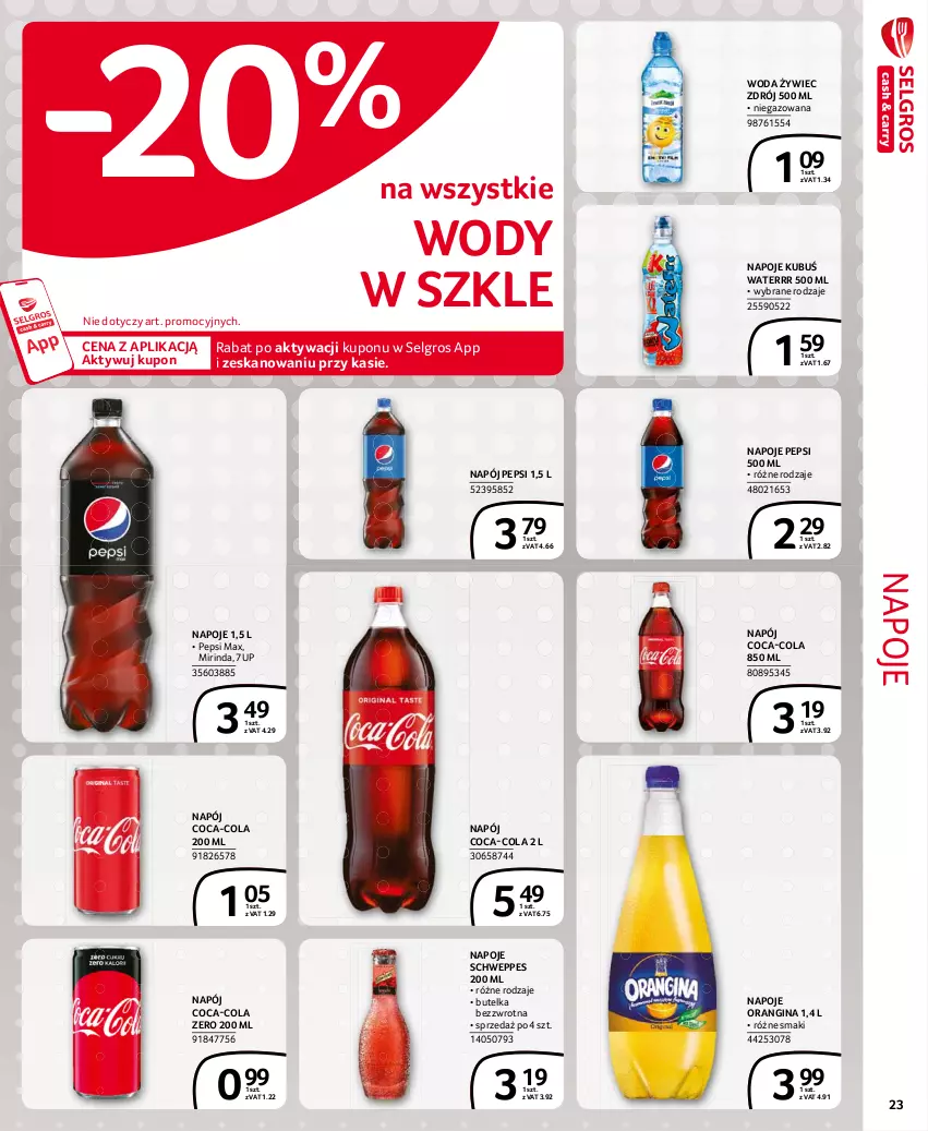 Gazetka promocyjna Selgros - Extra Oferta - ważna 01.02 do 28.02.2021 - strona 23 - produkty: 7up, Coca-Cola, Gin, Kubuś, Kubuś Waterrr, LG, Mirinda, Napój, Napoje, Pepsi, Pepsi max, Schweppes, Woda