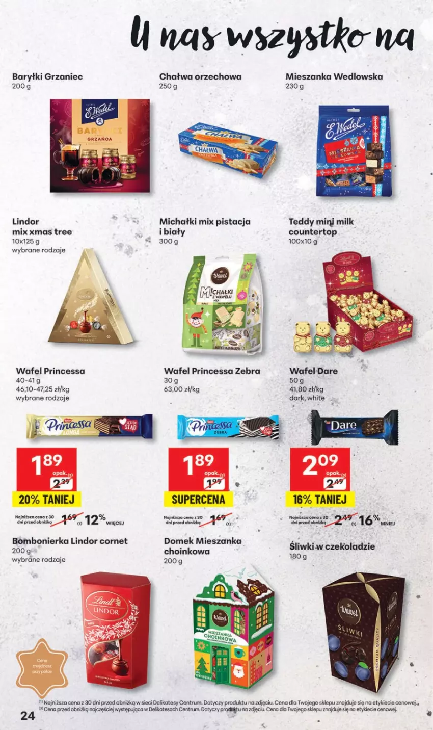 Gazetka promocyjna Delikatesy Centrum - Katalog Przepisy na Bliskie Święta Franczyza DC48-DC49-DC50 - ważna 27.11 do 17.12.2025 - strona 24 - produkty: Baryłki, Chałwa, Lindor, Michałki, Mieszanka wedlowska, Princessa, Rum, Stolik, Top