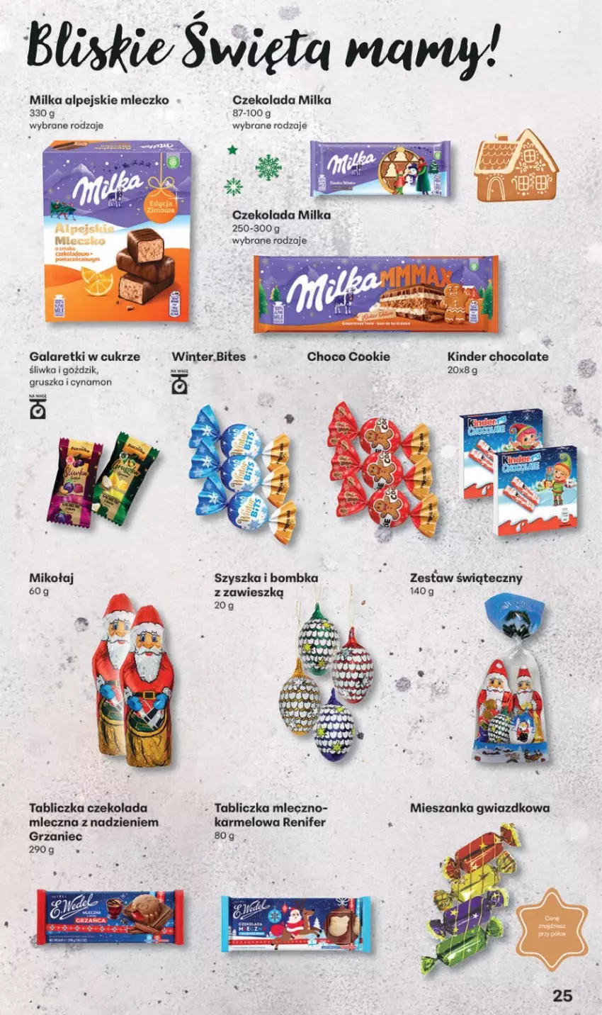 Gazetka promocyjna Delikatesy Centrum - Katalog Przepisy na Bliskie Święta Franczyza DC48-DC49-DC50 - ważna 27.11 do 17.12.2025 - strona 25 - produkty: Czekolada, Gala, Galaretki, Kinder, Miecz, Milka, Mleczko, Renifer